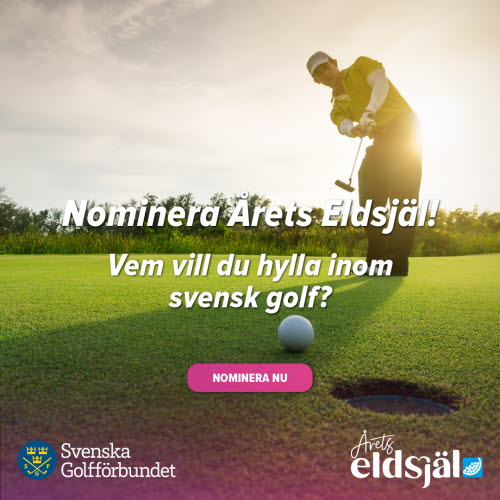 Kampanjbild: Nominera Årets Eldsjäl - vem vill du hylla inom svensk golf.
